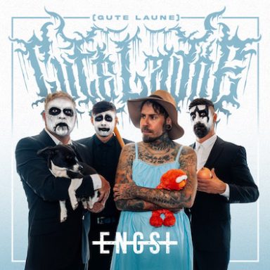ENGST - Gute Laune ENGST - Gute Laune